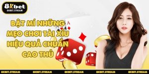 Bật mí những mẹo chơi tài xỉu hiệu quả chuẩn cao thủ