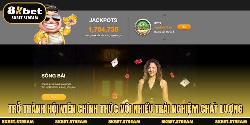 Trở thành hội viên chính thức với nhiều trải nghiệm chất lượng